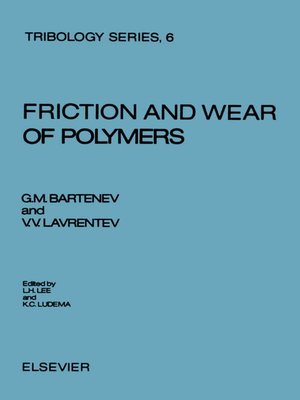 cover image of Friction and Wear of Polymers